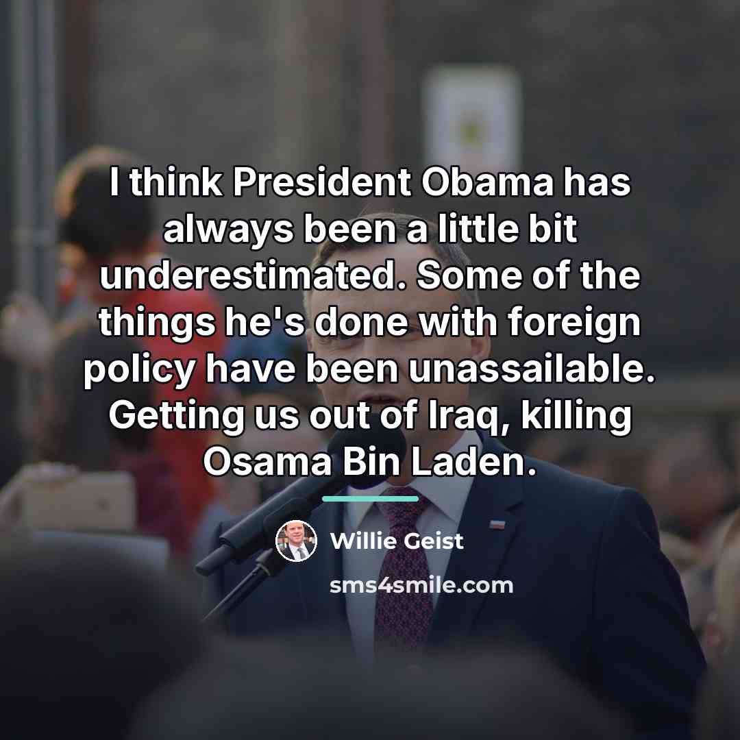 “I think President Obama has always been a little bit…” quote by Willie Geist