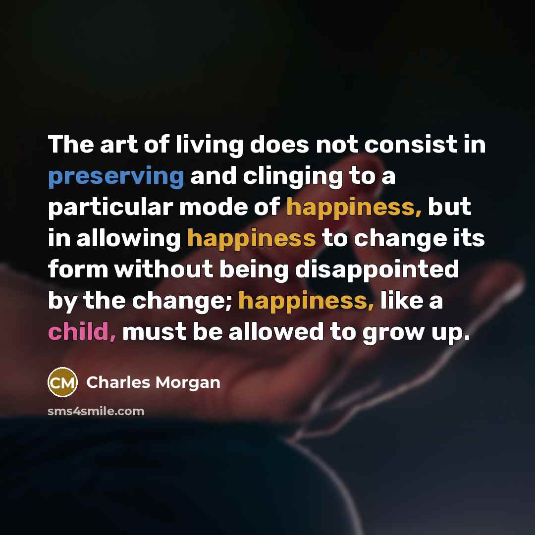 “The art of living does not consist in preserving and…” quote by Charles Morgan