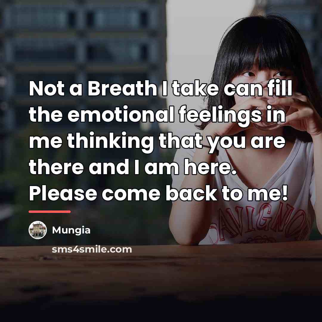“Not a Breath I take can fill the emotional feelings…” quote by Mungia