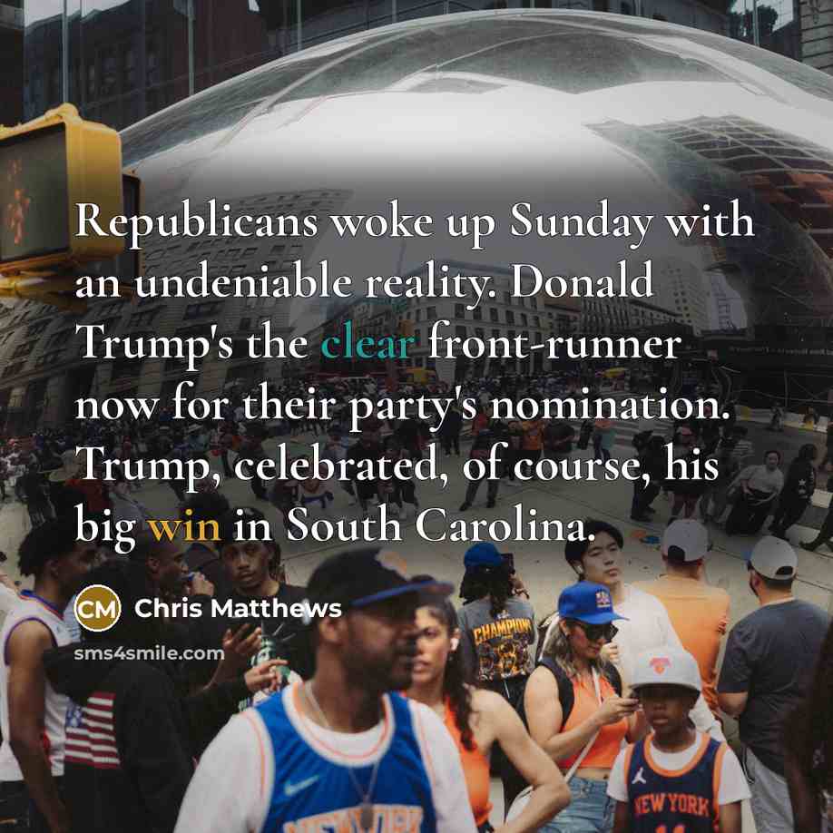“Republicans woke up Sunday with an undeniable reality. Donald Trump's…” quote by Chris Matthews