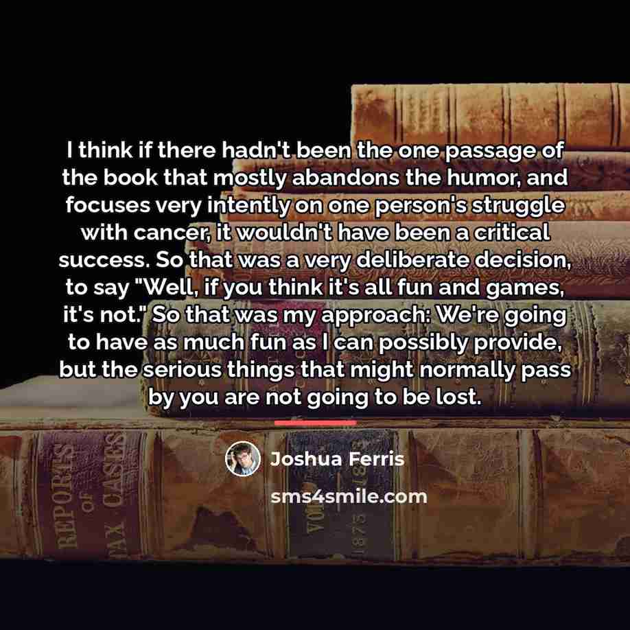 “I think if there hadn't been the one passage of…” quote by Joshua Ferris