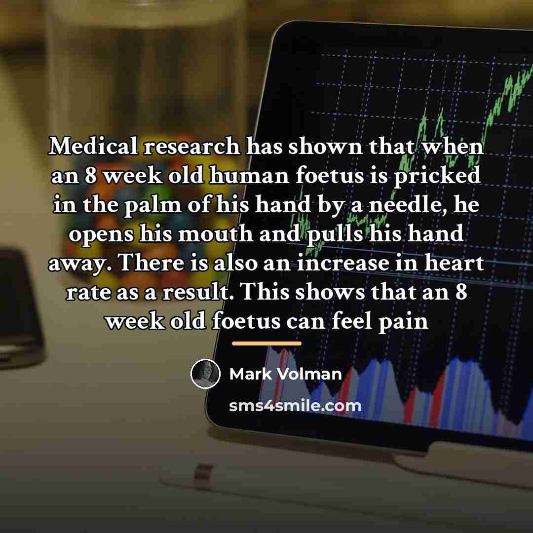 “Medical research has shown that when an 8 week old…” quote by Mark Volman