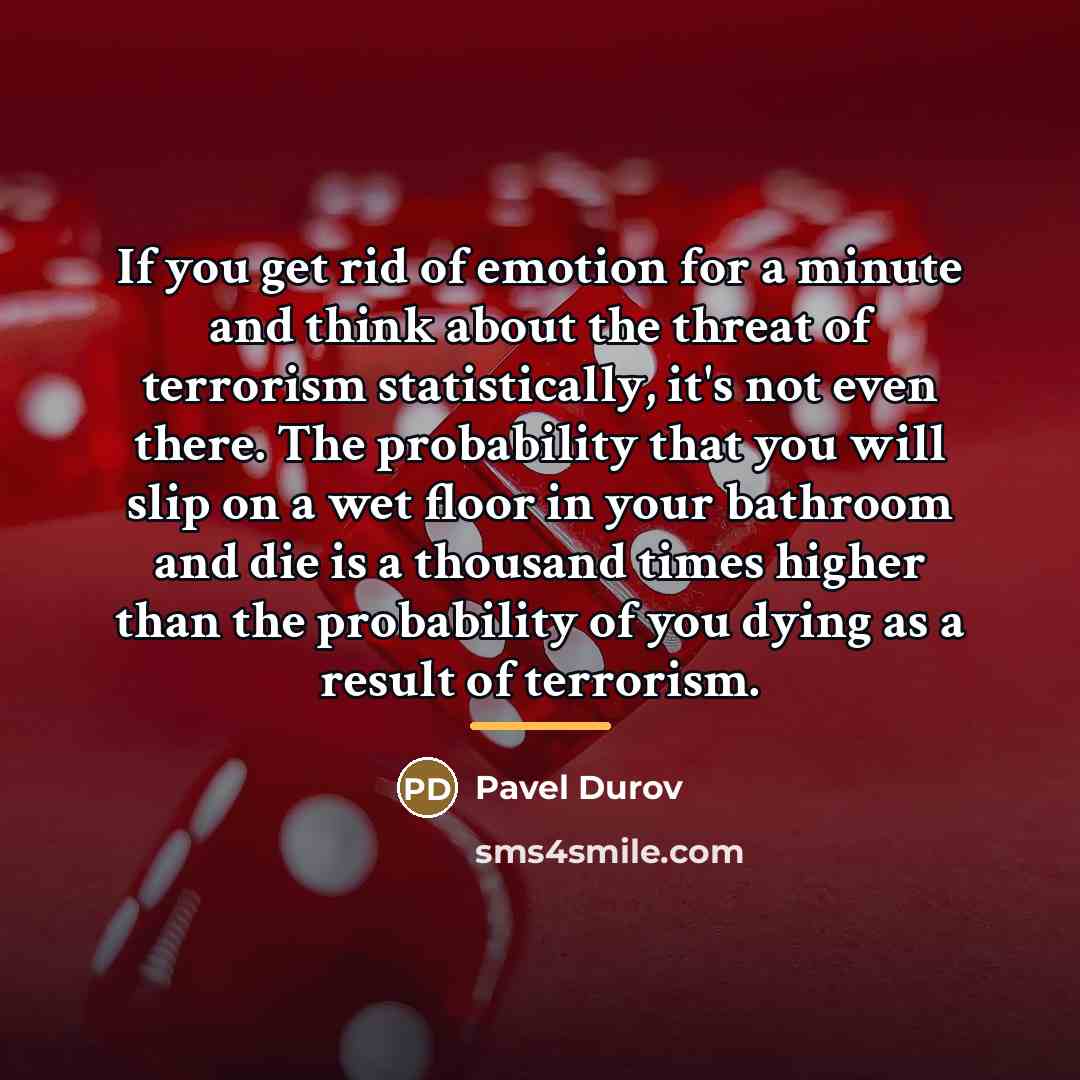 “If you get rid of emotion for a minute and…” quote by Pavel Durov
