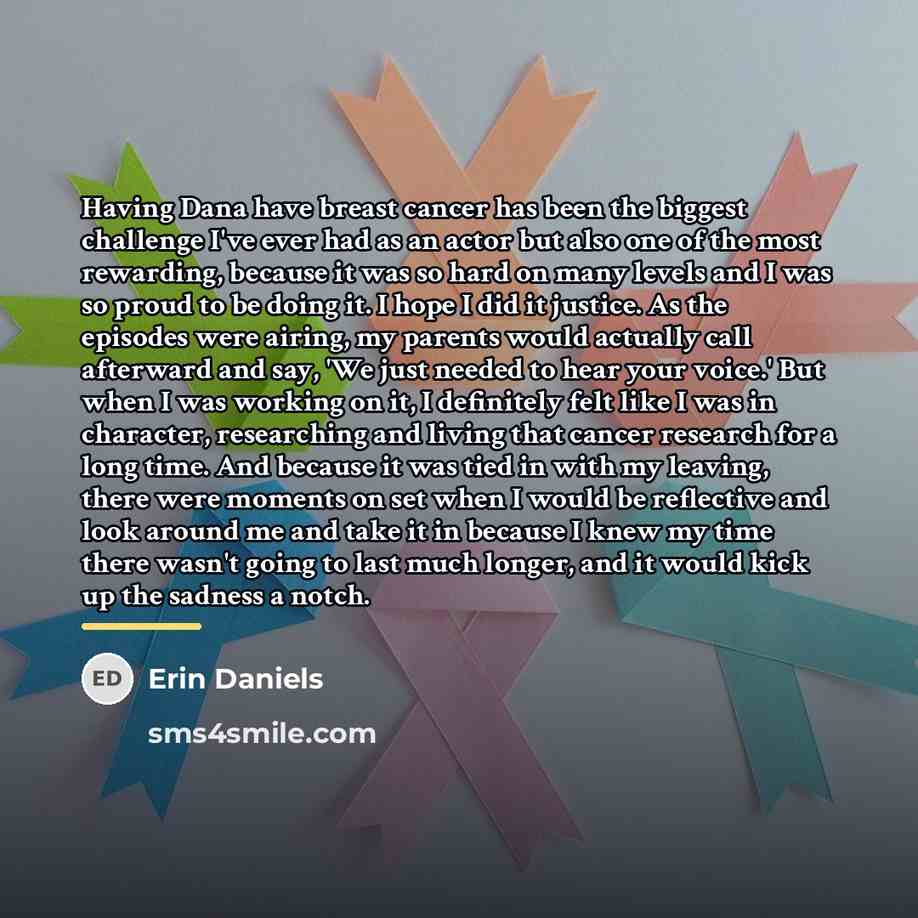 “Having Dana have breast cancer has been the biggest challenge…” quote by Erin Daniels