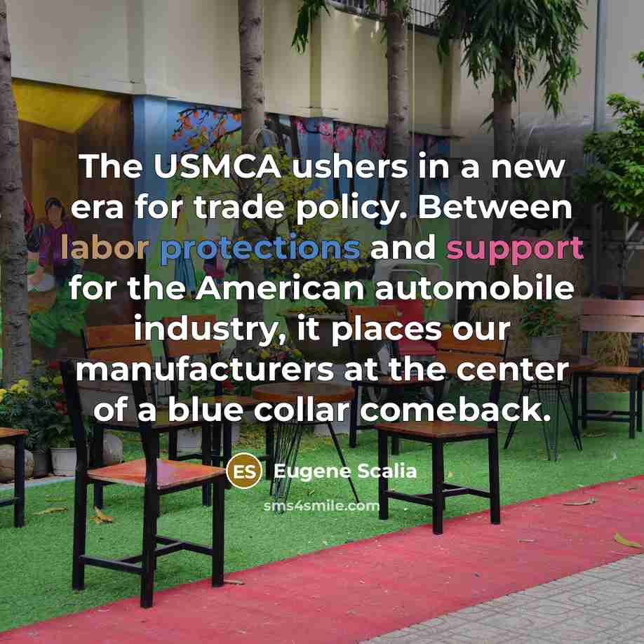 “The USMCA ushers in a new era for trade policy.…” quote by Eugene Scalia
