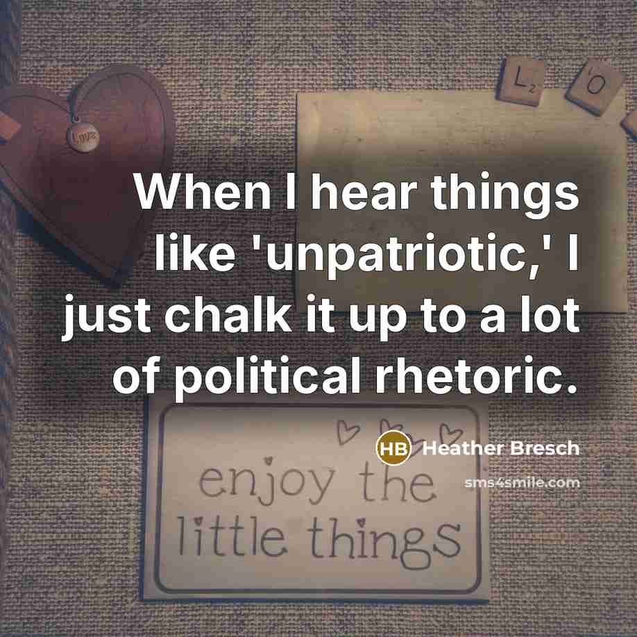 “When I hear things like 'unpatriotic,' I just chalk it…” quote by Heather Bresch