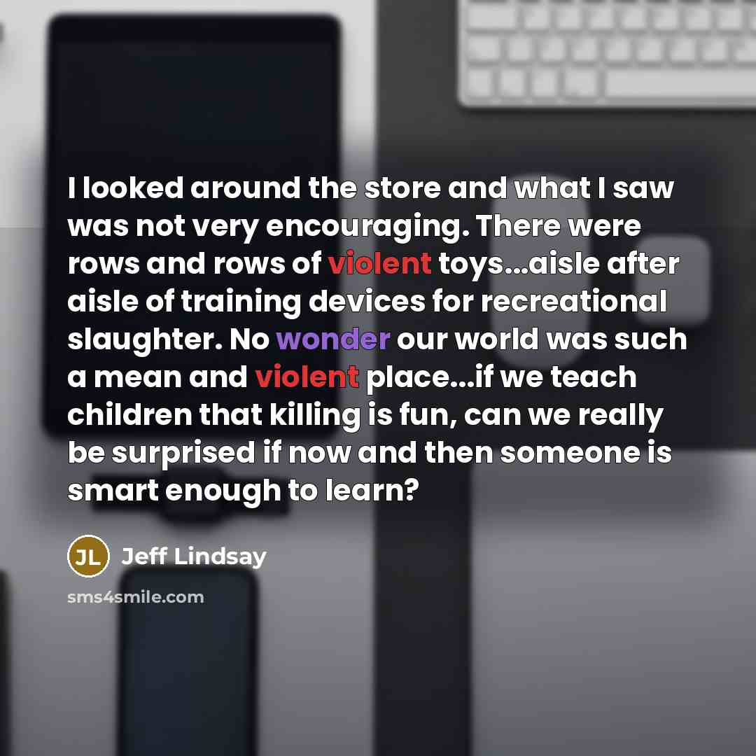 “I looked around the store and what I saw was…” quote by Jeff Lindsay