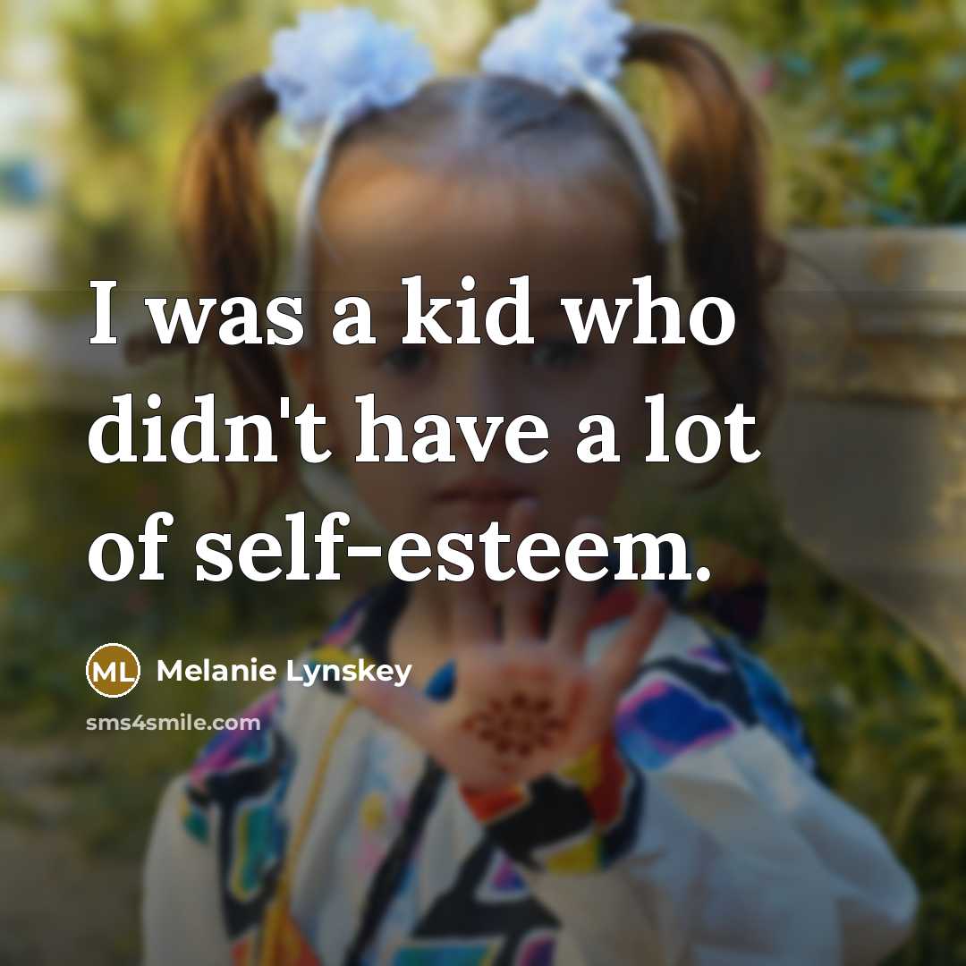 “I was a kid who didn't have a lot of…” quote by Melanie Lynskey