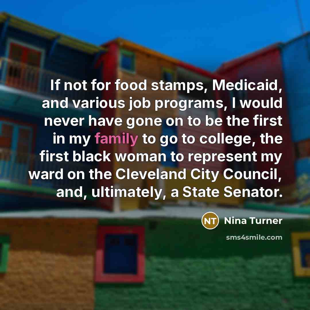 “If not for food stamps, Medicaid, and various job programs,…” quote by Nina Turner