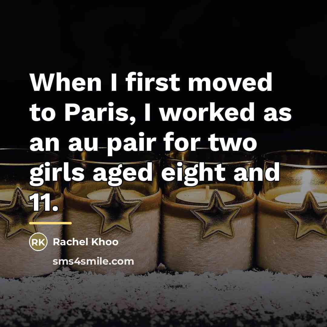 “When I first moved to Paris, I worked as an…” quote by Rachel Khoo