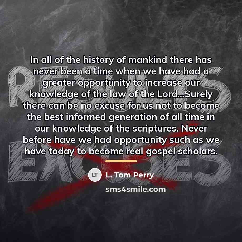 “In all of the history of mankind there has never…” quote by L. Tom Perry
