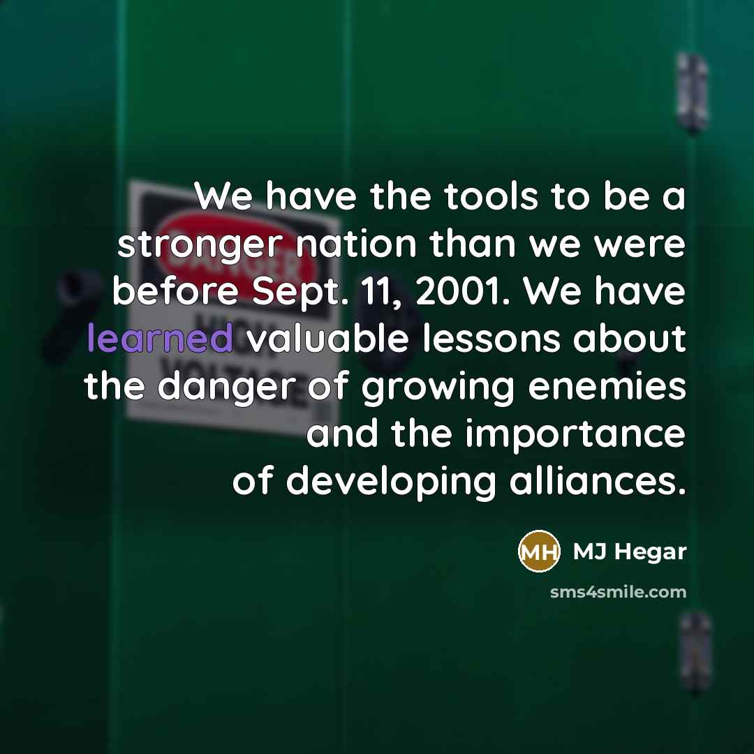 “We have the tools to be a stronger nation than…” quote by MJ Hegar