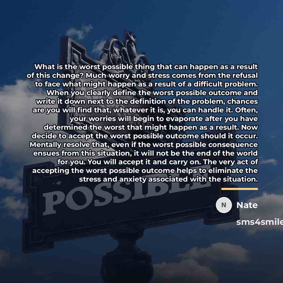 “What is the worst possible thing that can happen as…” quote by Nate