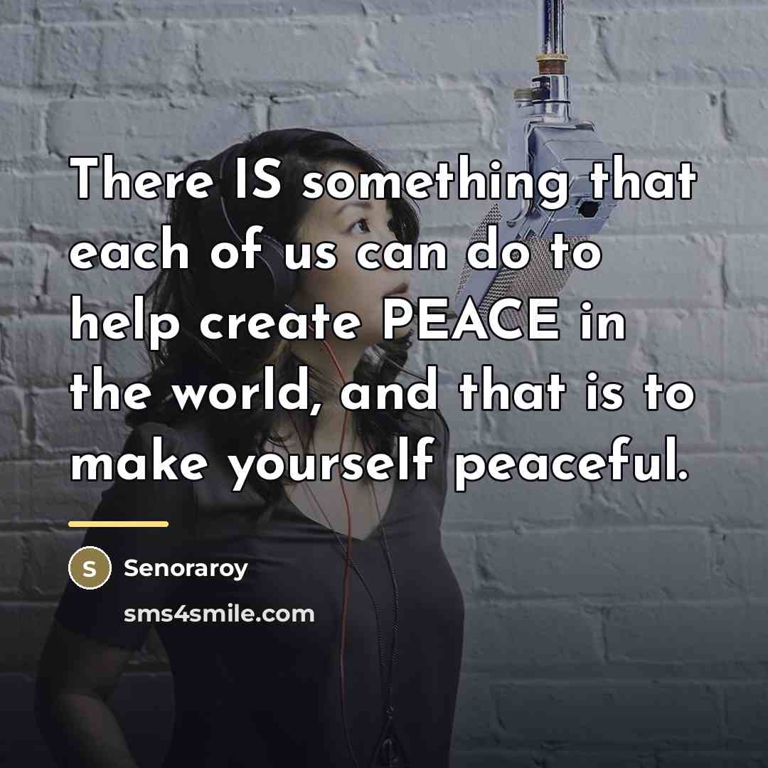 “There IS something that each of us can do to…” quote by Senoraroy