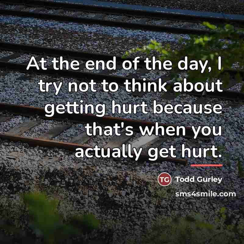 “At the end of the day, I try not to…” quote by Todd Gurley