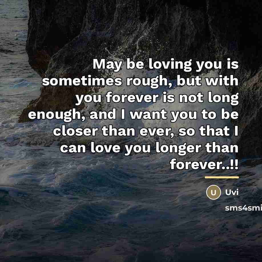 “May be loving you is sometimes rough, but with you…” quote by Uvi