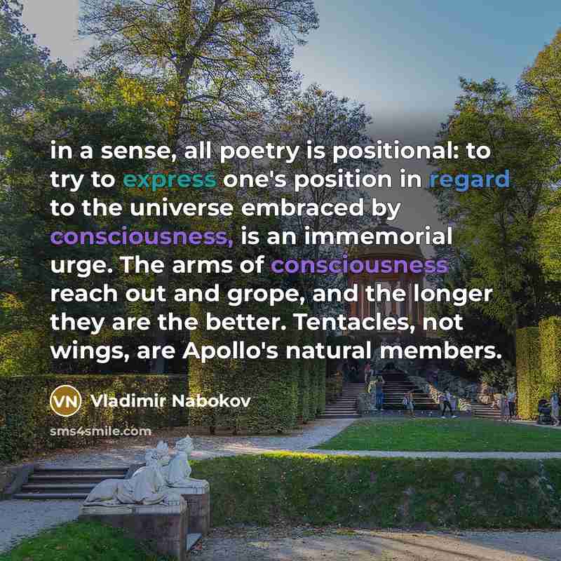 “in a sense, all poetry is positional: to try to…” quote by Vladimir Nabokov