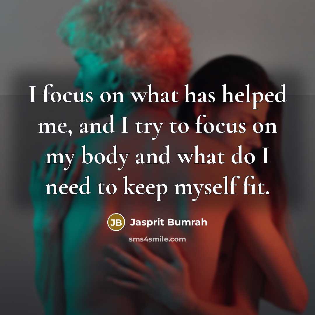 “I focus on what has helped me, and I try…” quote by Jasprit Bumrah