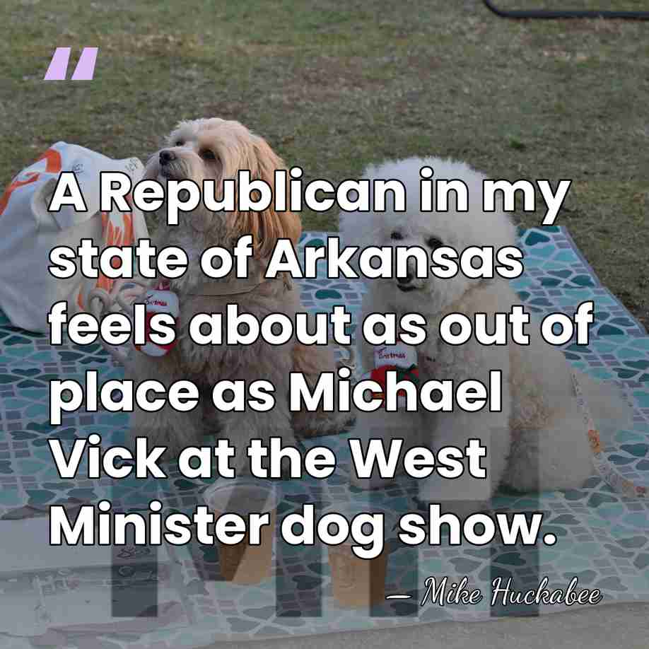 A Republican in my state of Arkansas feels about as out of&hellip; - Mike Huckabee
