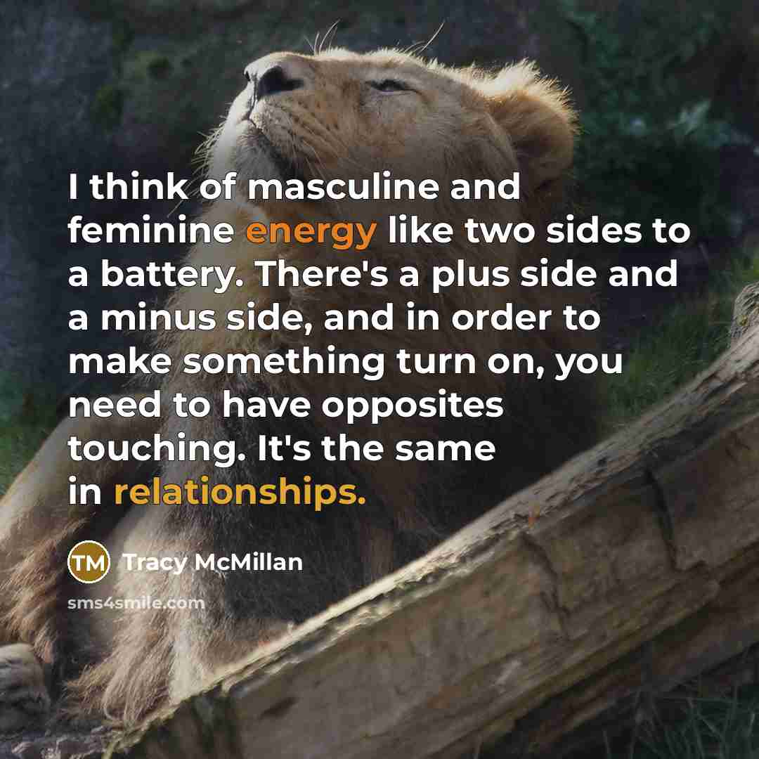 “I think of masculine and feminine energy like two sides…” quote by Tracy McMillan