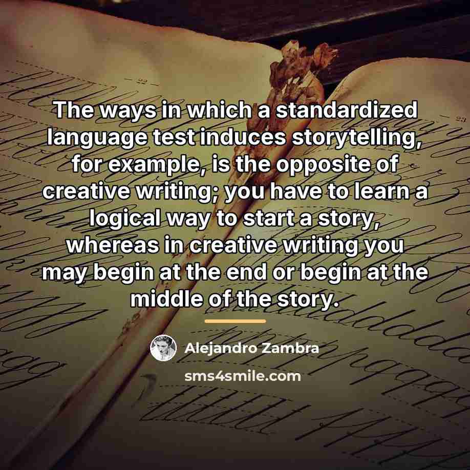 “The ways in which a standardized language test induces storytelling,…” quote by Alejandro Zambra