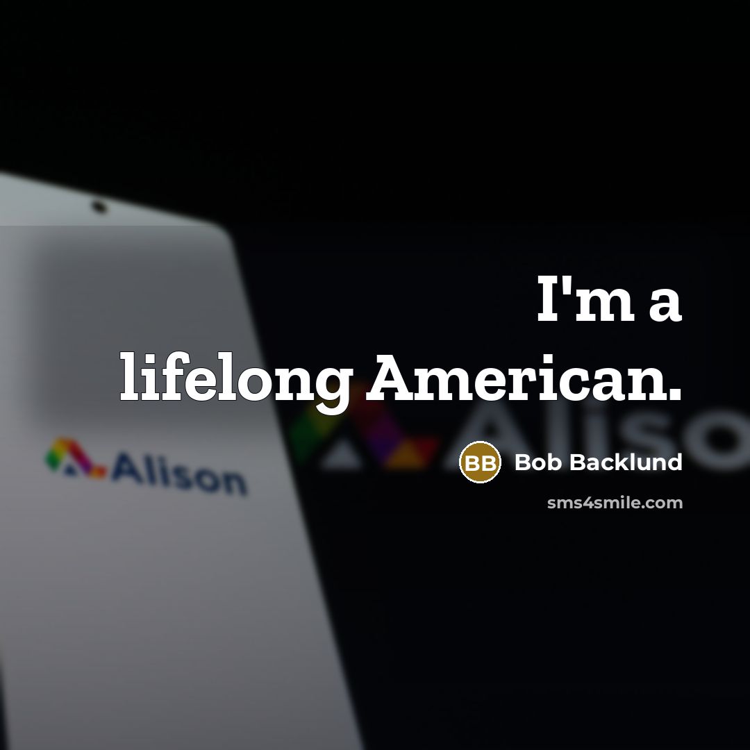 “I'm a lifelong American.…” quote by Bob Backlund