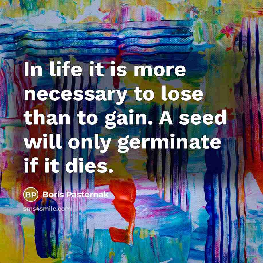 “In life it is more necessary to lose than to…” quote by Boris Pasternak