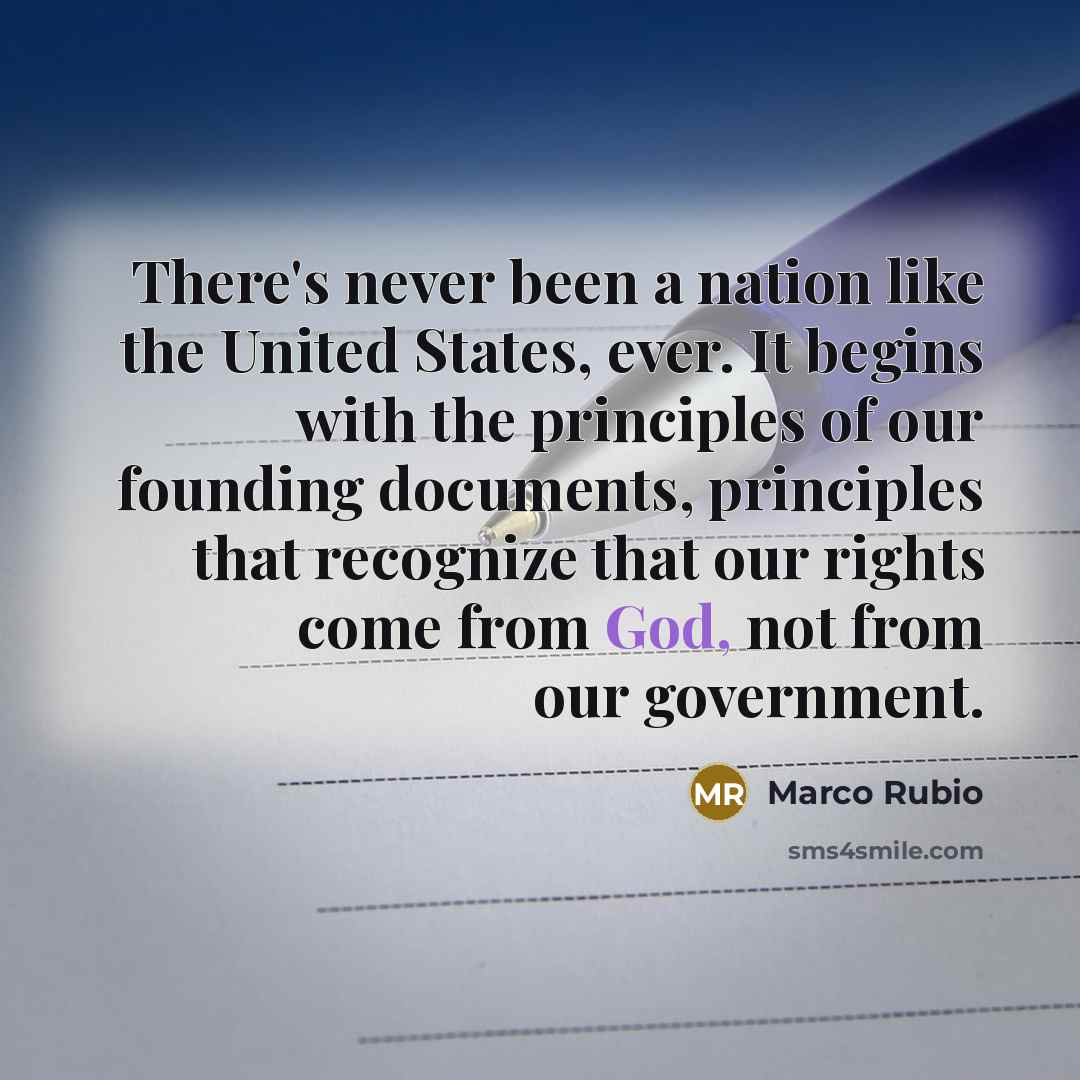 “There's never been a nation like the United States, ever.…” quote by Marco Rubio