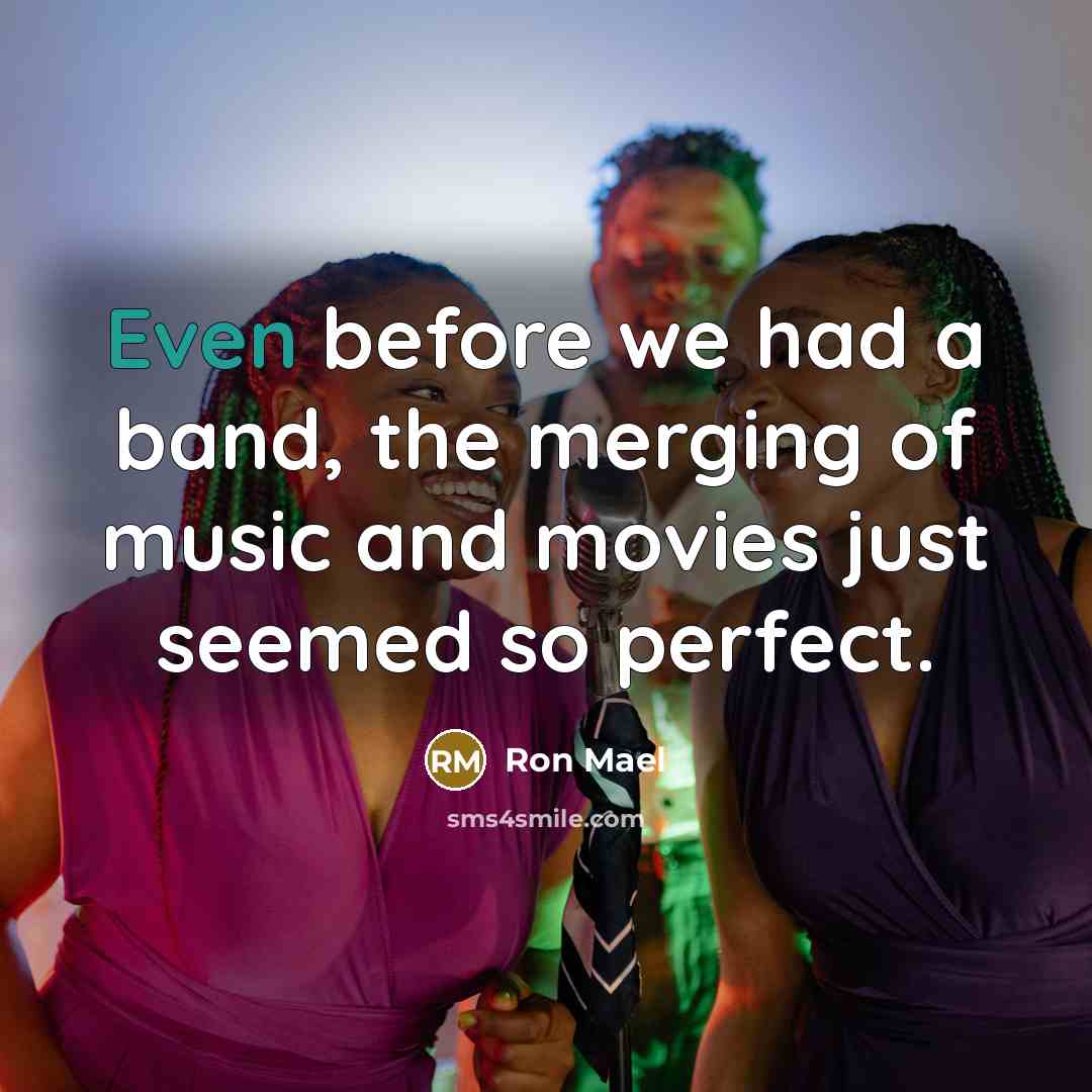 “Even before we had a band, the merging of music…” quote by Ron Mael