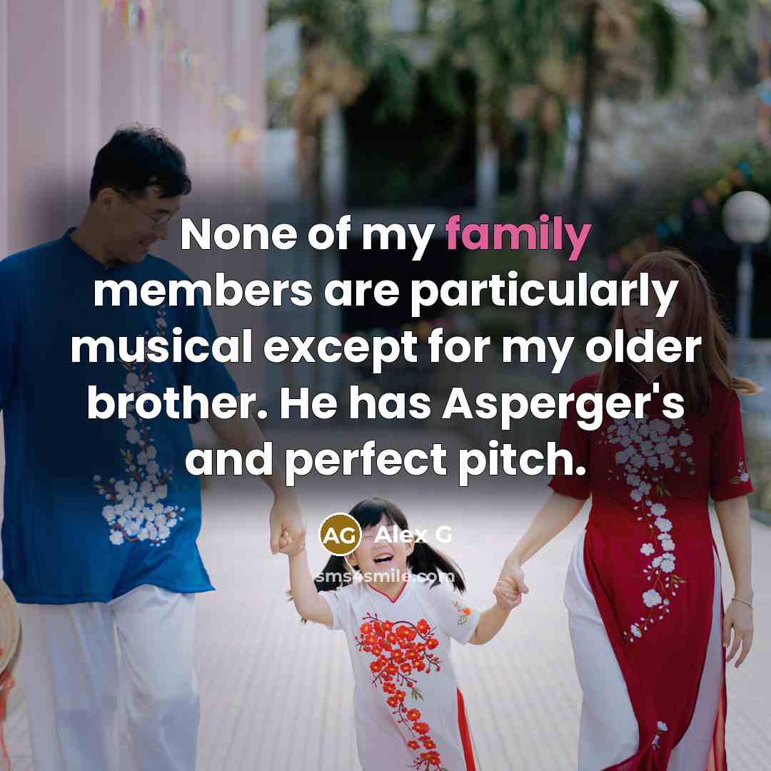 “None of my family members are particularly musical except for…” quote by Alex G