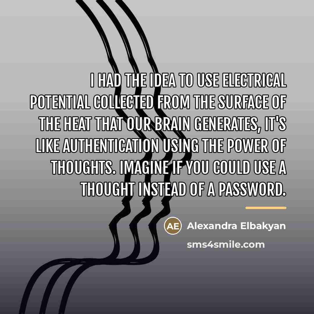 “I had the idea to use electrical potential collected from…” quote by Alexandra Elbakyan