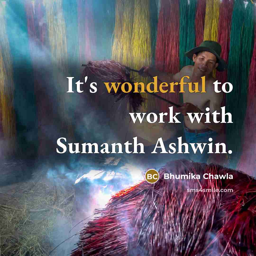 “It's wonderful to work with Sumanth Ashwin.…” quote by Bhumika Chawla