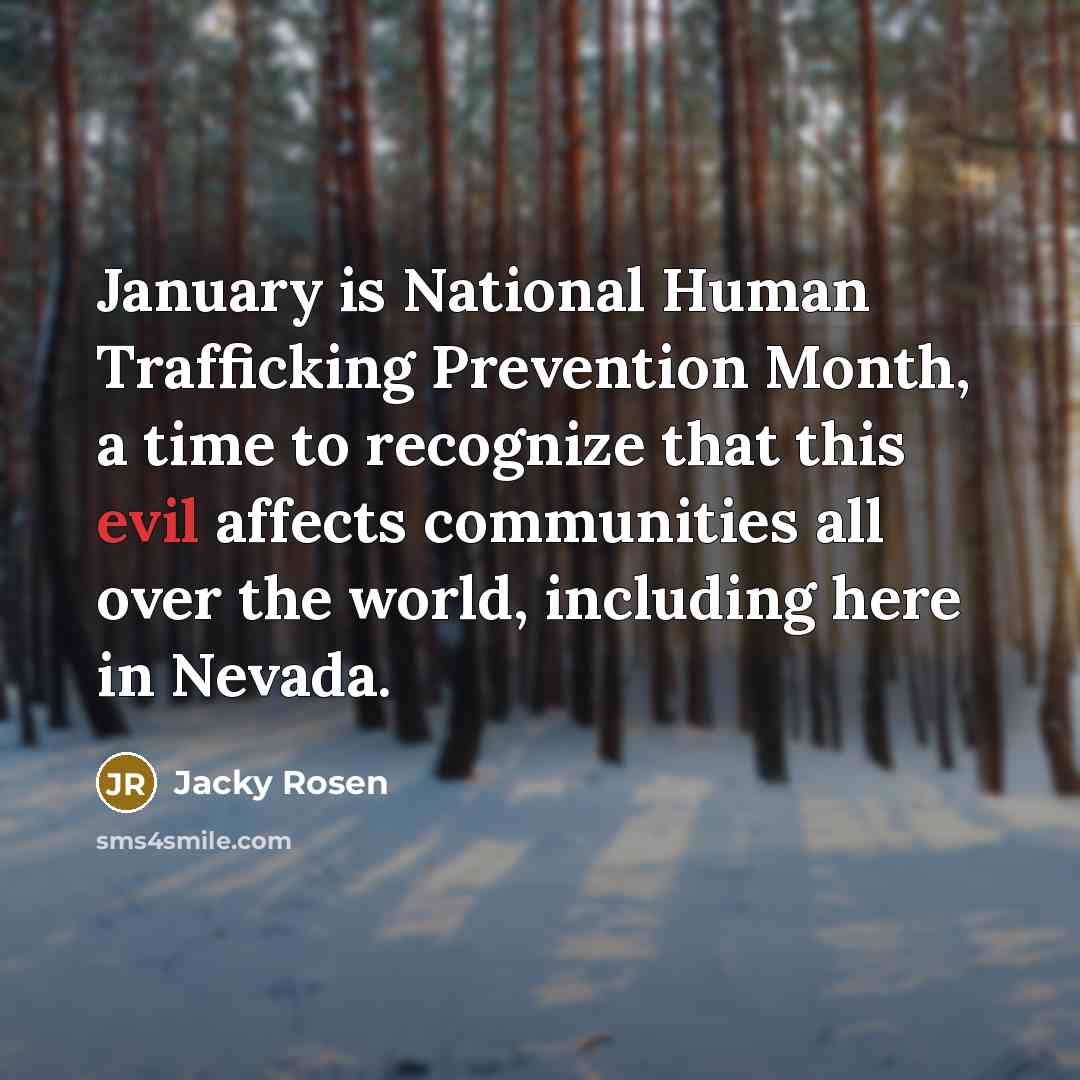 “January is National Human Trafficking Prevention Month, a time to…” quote by Jacky Rosen