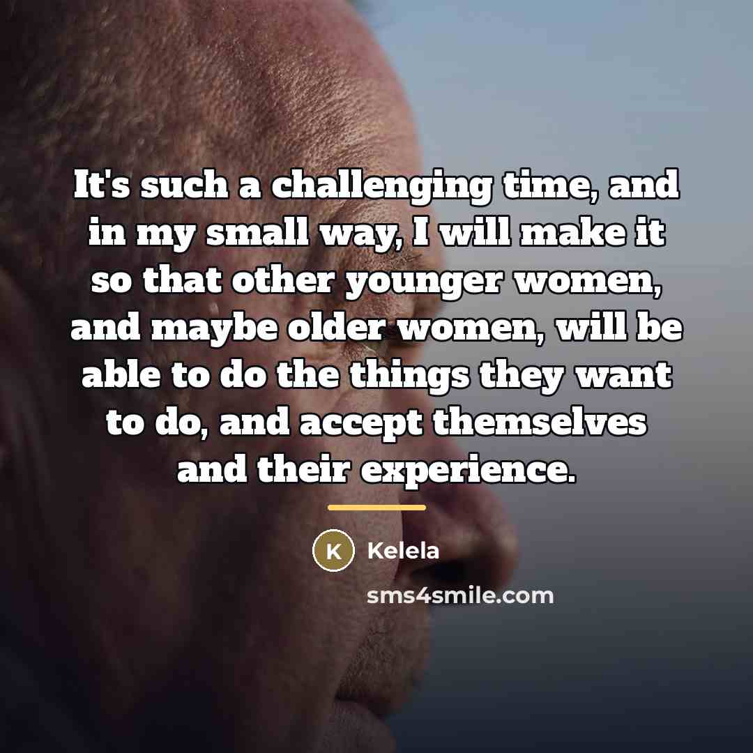 “It's such a challenging time, and in my small way,…” quote by Kelela