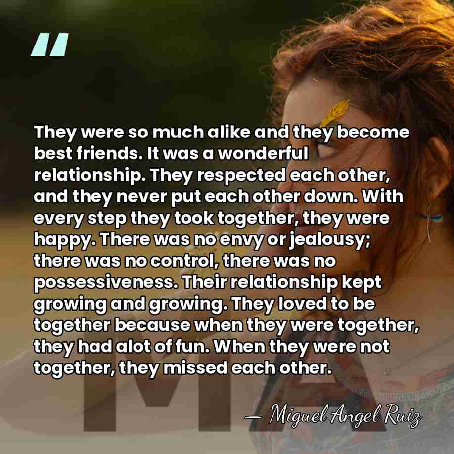 They were so much alike and they become best friends. It was&hellip; - Miguel Angel Ruiz