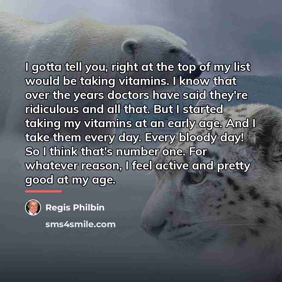 “I gotta tell you, right at the top of my…” quote by Regis Philbin