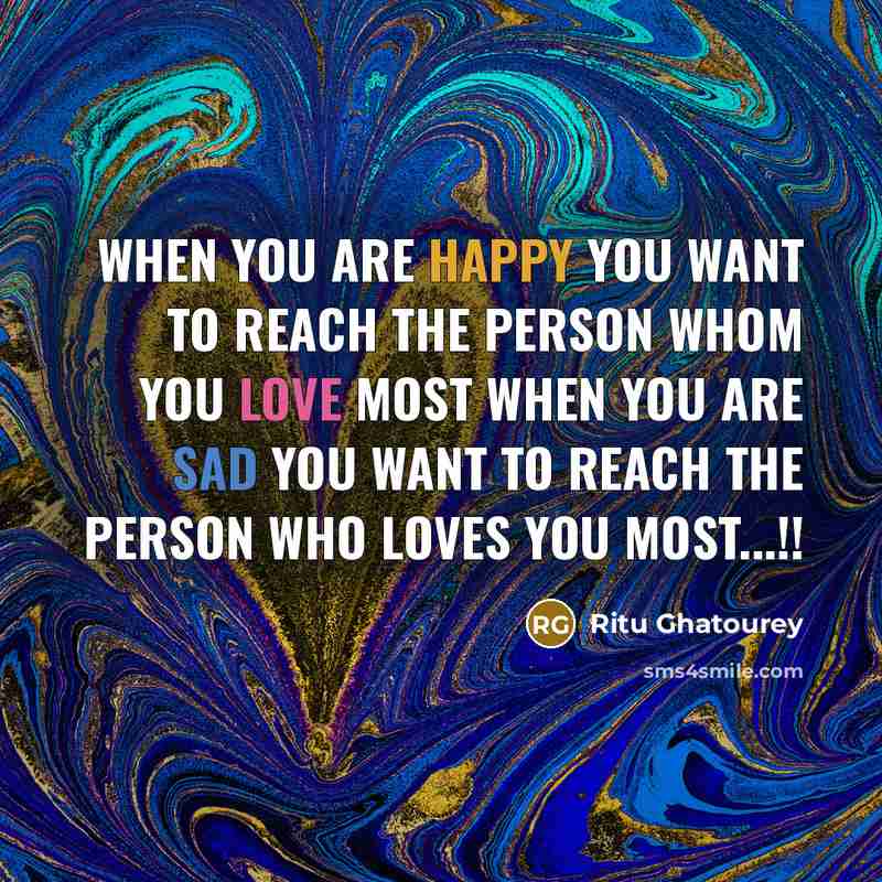 “When you are Happy you want to Reach the Person…” quote by Ritu Ghatourey