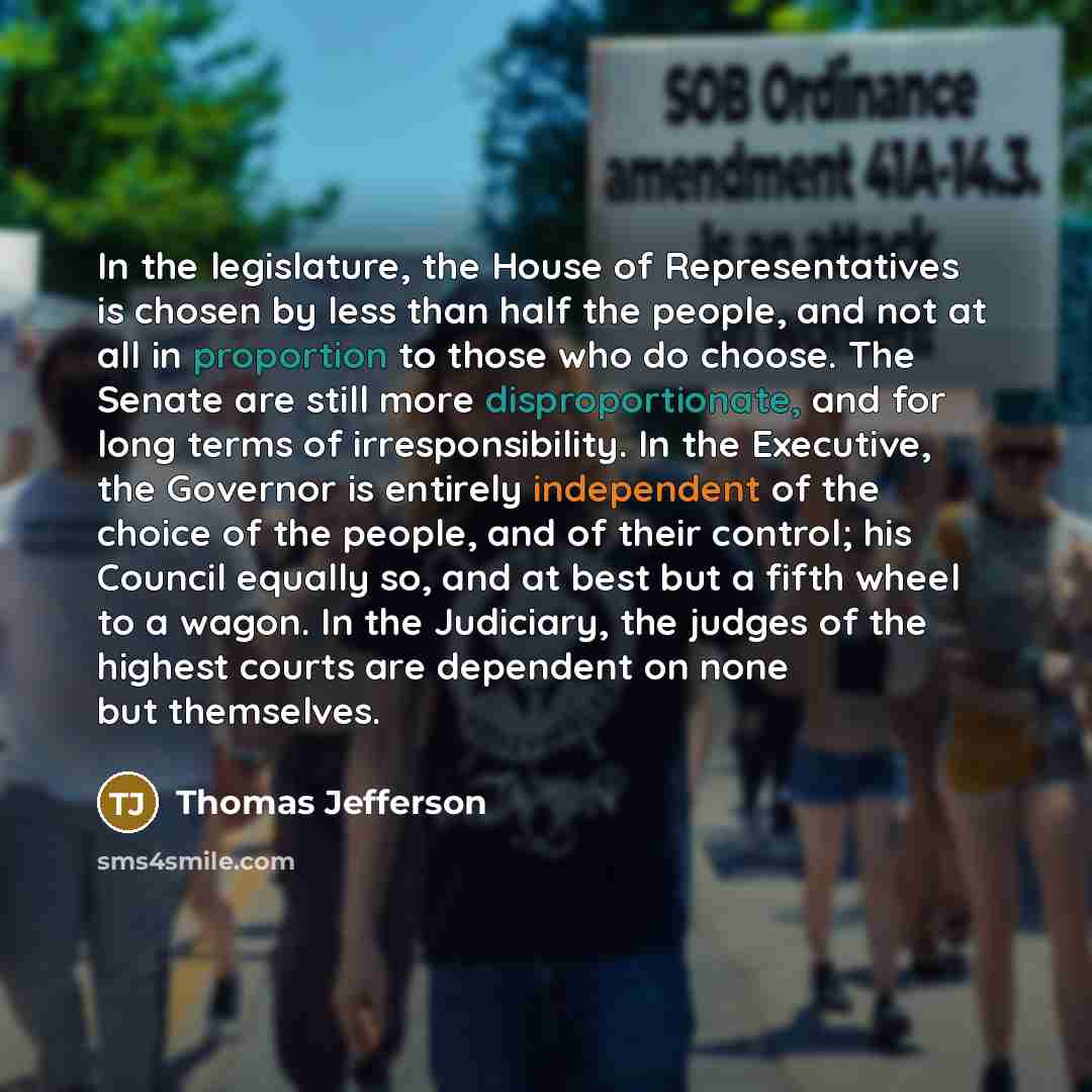 “In the legislature, the House of Representatives is chosen by…” quote by Thomas Jefferson