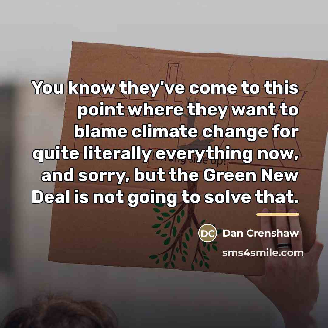 “You know they've come to this point where they want…” quote by Dan Crenshaw