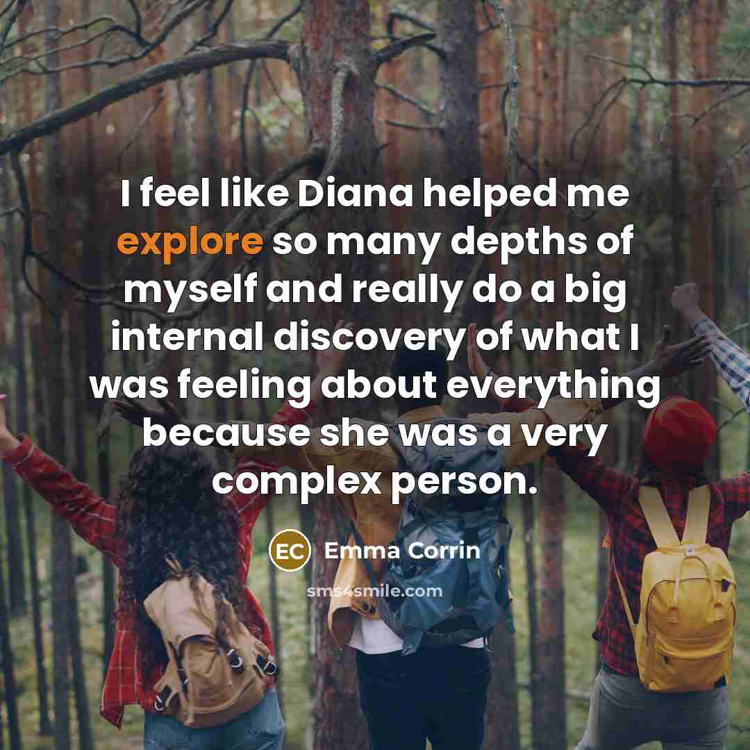 “I feel like Diana helped me explore so many depths…” quote by Emma Corrin