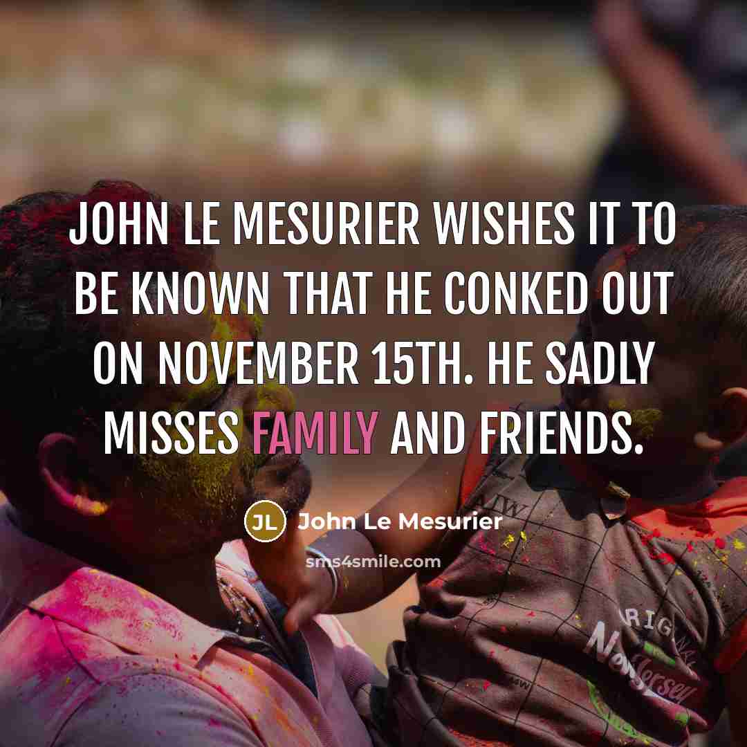 “John Le Mesurier wishes it to be known that he…” quote by John Le Mesurier