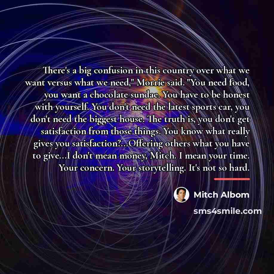 “There's a big confusion in this country over what we…” quote by Mitch Albom