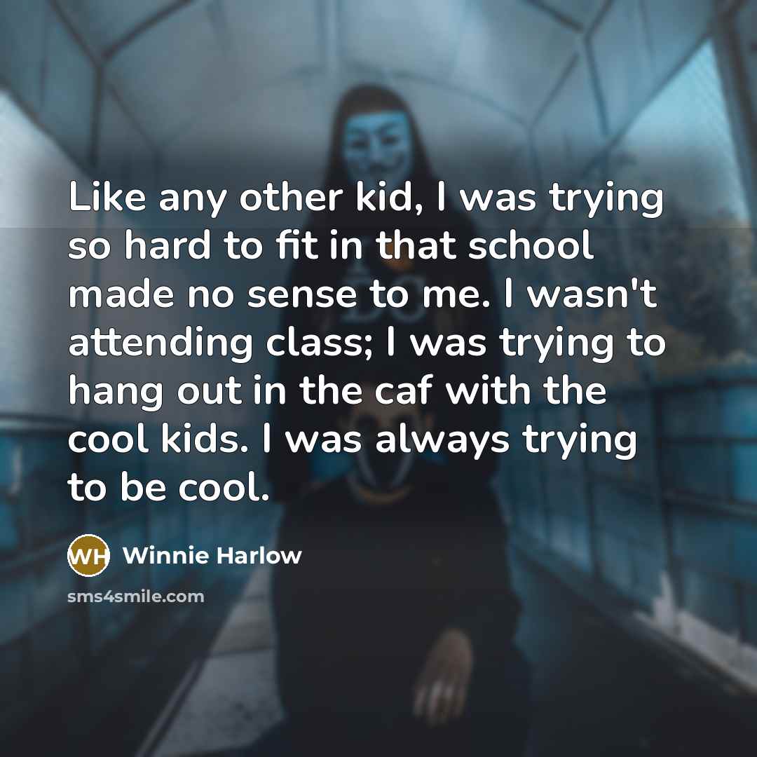 “Like any other kid, I was trying so hard to…” quote by Winnie Harlow