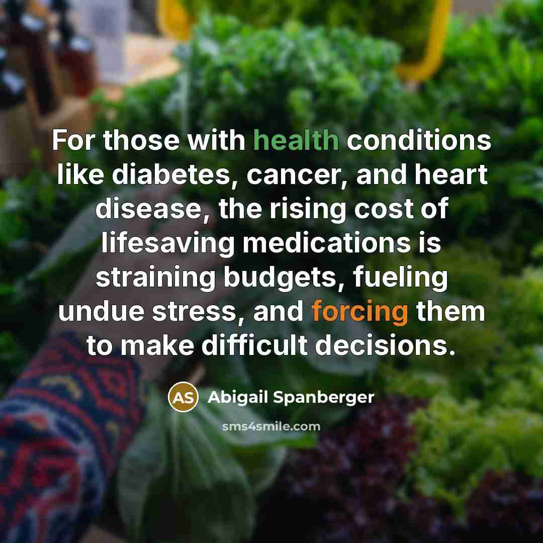 “For those with health conditions like diabetes, cancer, and heart…” quote by Abigail Spanberger
