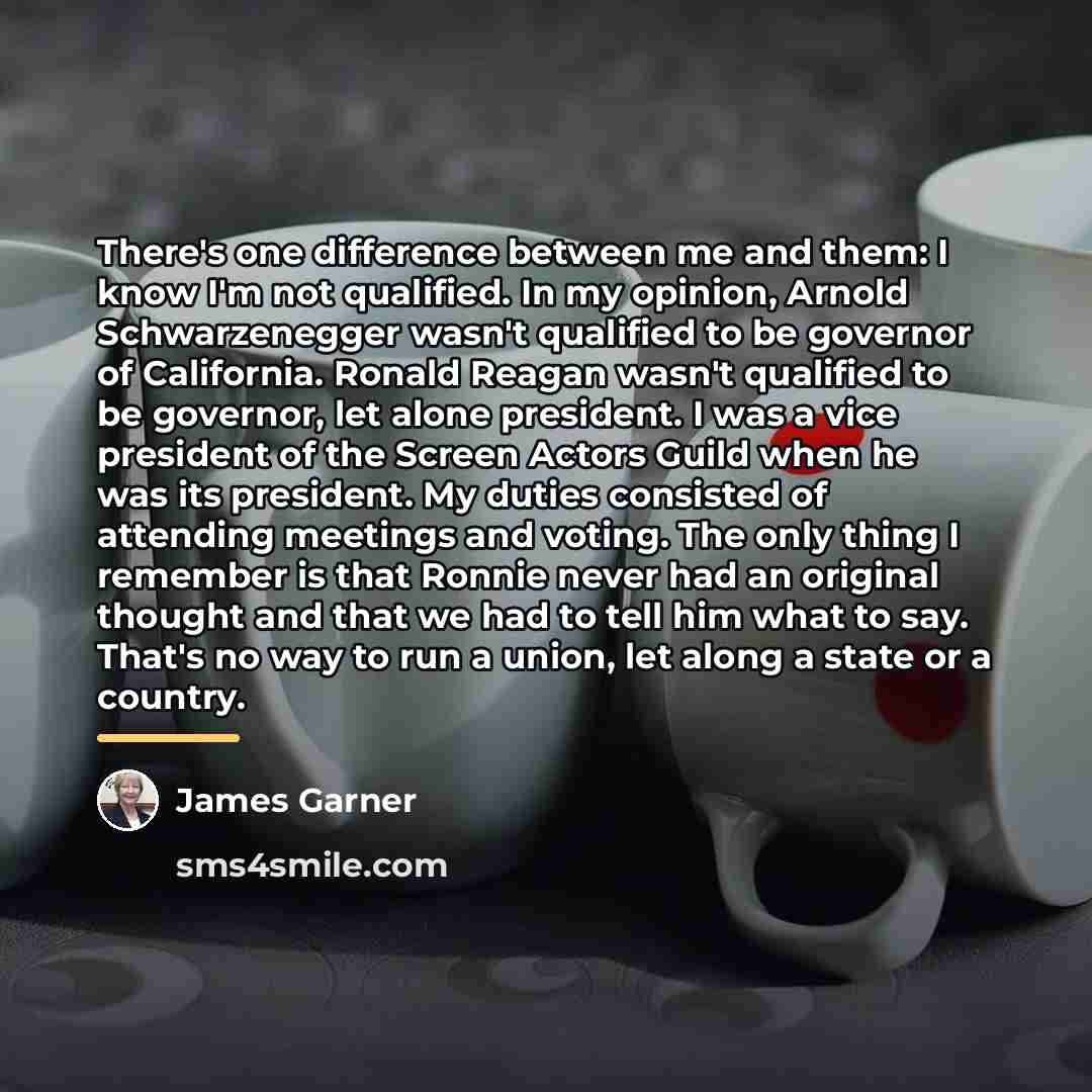 “There's one difference between me and them: I know I'm…” quote by James Garner