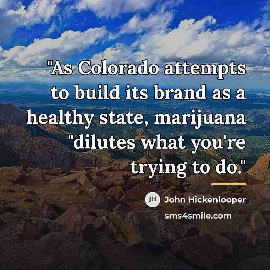 “"As Colorado attempts to build its brand as a healthy…” quote by John Hickenlooper