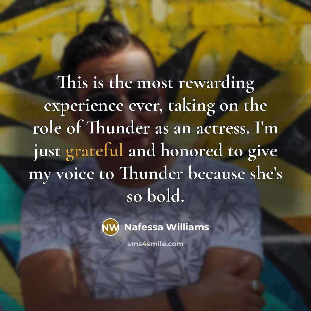 “This is the most rewarding experience ever, taking on the…” quote by Nafessa Williams