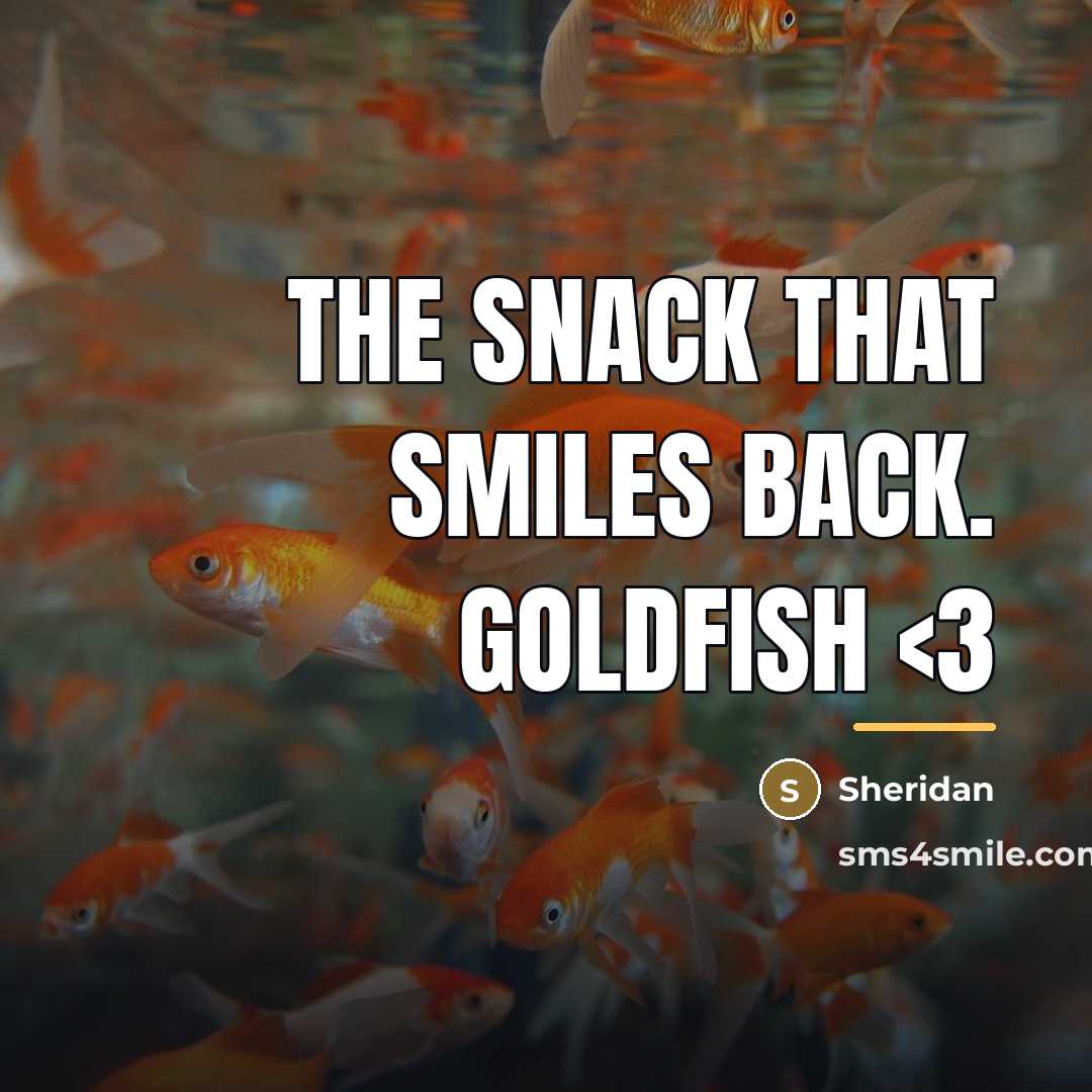 “The snack that smiles back. GOLDFISH…” quote by Sheridan