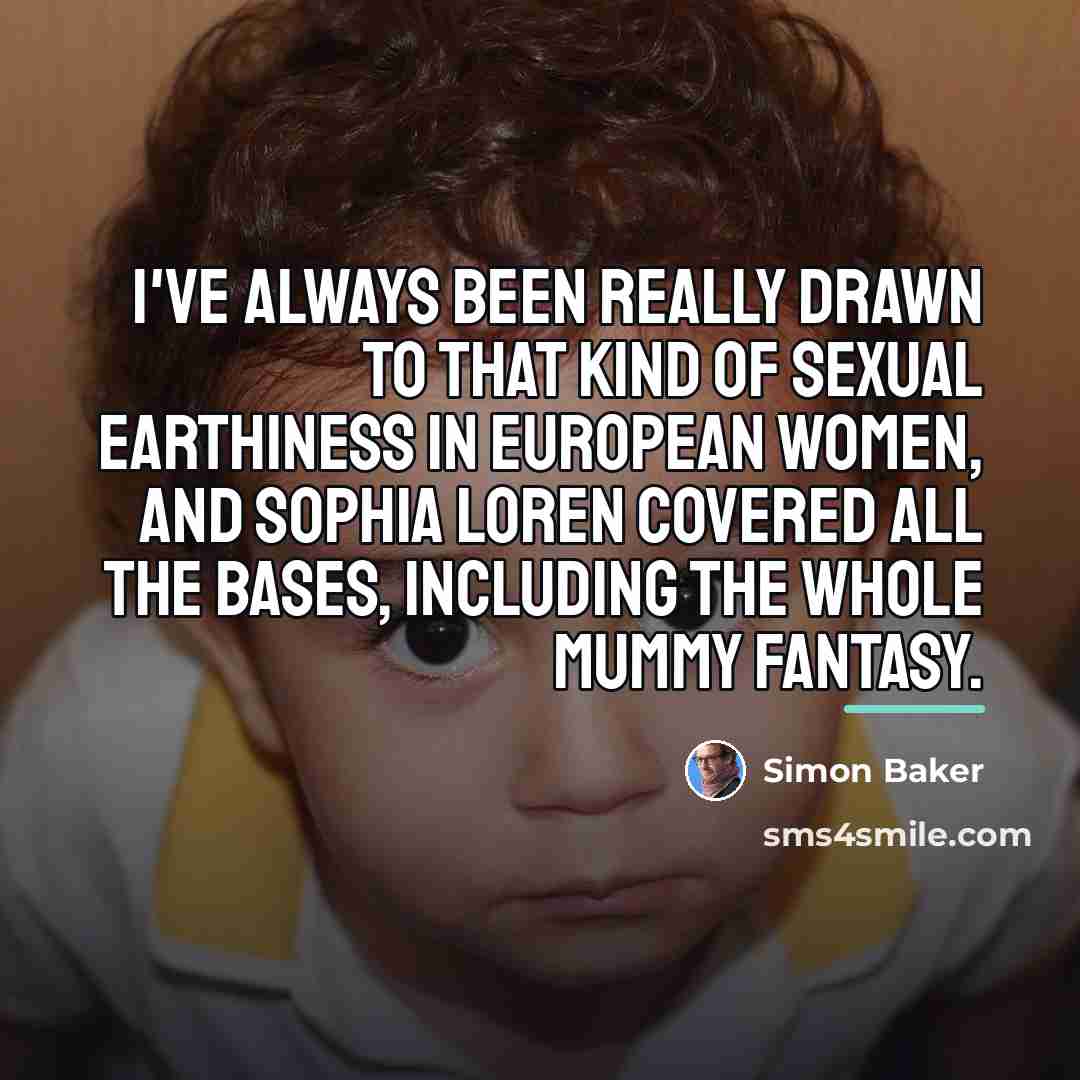 “I've always been really drawn to that kind of sexual…” quote by Simon Baker