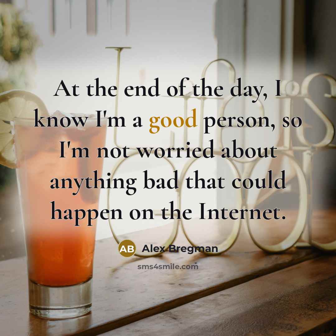 “At the end of the day, I know I'm a…” quote by Alex Bregman